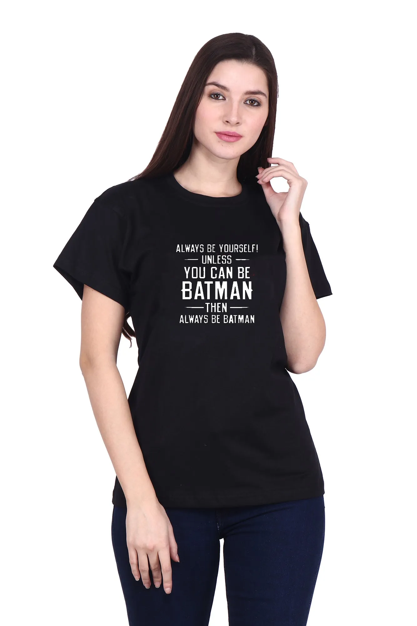 Always be Yourself Unless (F) - Black