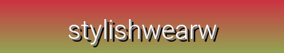 Stylish Wear World – Fashion for All Seasons